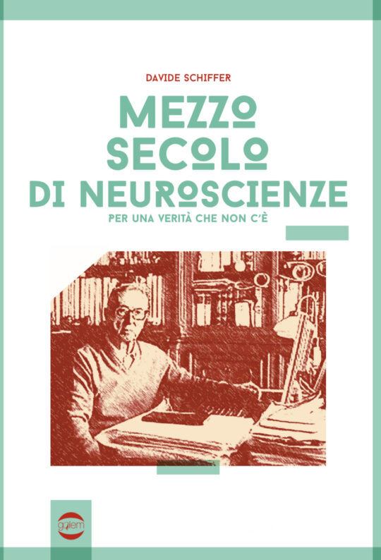 Mezzo secolo di neuroscienze