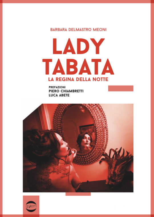 Lady Tabata: la regina della notte