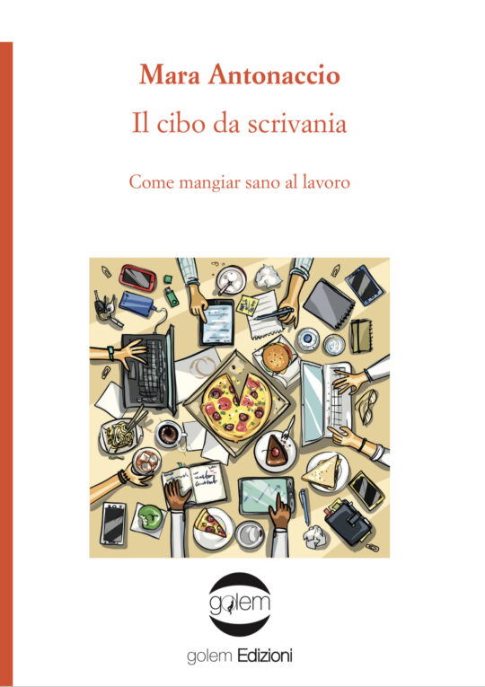 Il cibo da scrivania