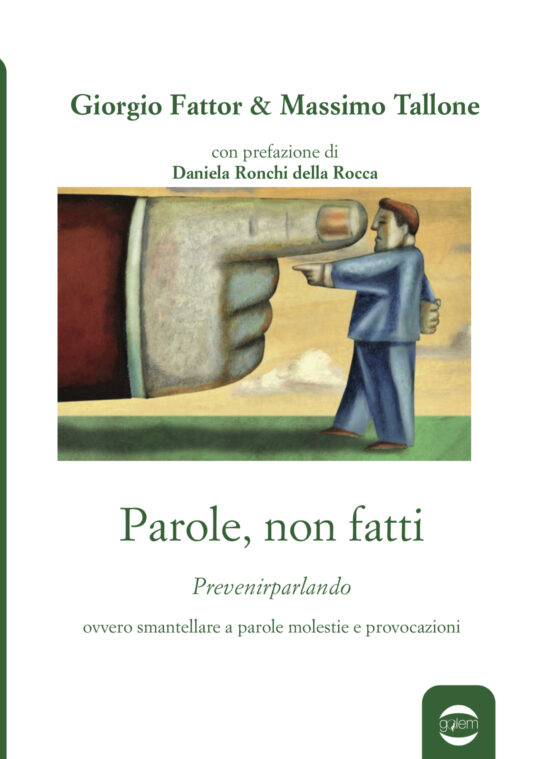 Parole, non fatti