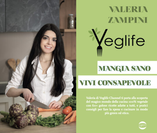 VegLife: mangia sano, vivi consapevole