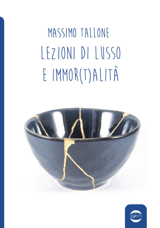 Lezioni di lusso e immor(t)alità