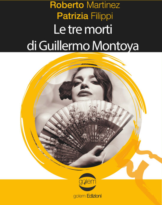 Le tre morti di Guillermo Montoya