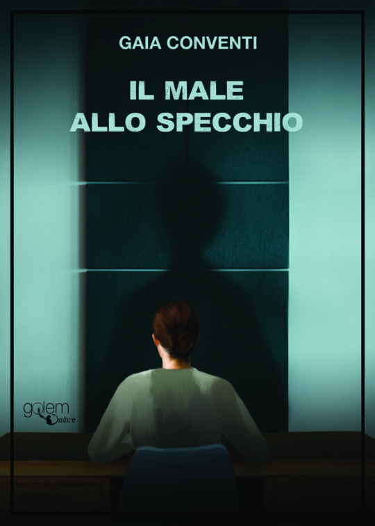 Il male allo specchio