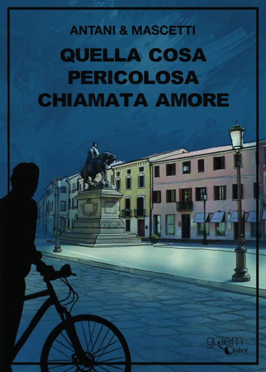 Quella cosa pericolosa chiamata amore