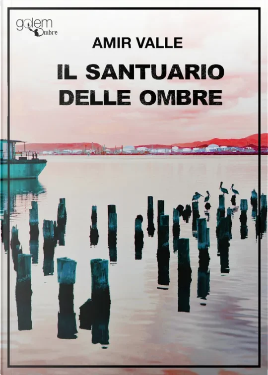 Il santuario delle ombre